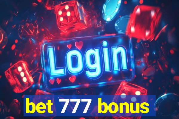 bet 777 bonus